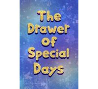 The Drawer of Special Days: A Little Drawer for the Moments You Want to Remember