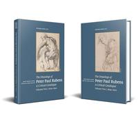 The Drawings of Peter Paul Rubens, a Critical Catalogue, Volume Two (1609-1620): Part One: Text and Part Two: Images (Pictura Nova: Studies in 16th and 17th Century Flemish Painting and Drawing, 23)