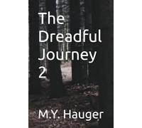 The Dreadful Journey 2