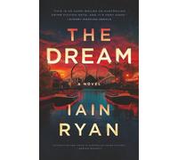 The Dream: A Novel (The Gold Coast Quartet Book 2)