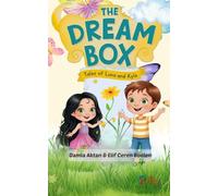 The Dream Box: Tales of Luna and Kyle (Luna & Kyle)