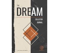 The Dream Collector Journal: A different kind of dream diary