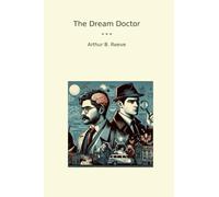 The Dream Doctor (Classic Books)