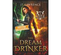 The Dream Drinker, Libro 2 (Magia de sangre, una serie completa)