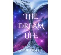 The Dream Life