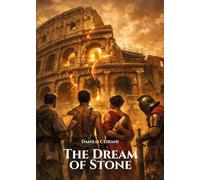 The dream of stone