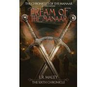 The Dream of the Manaar: The Sixth Chronicle of the Manaar Extracted from Ascension (Second Edition): 6