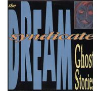The Dream Syndicate - Ghost Stories [Vinilo]