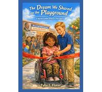 The Dream We Shared on the Playground