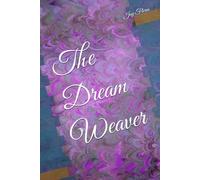 The Dream Weaver