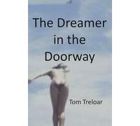 The Dreamer in the Doorway