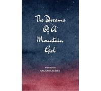 The Dreams of a Mountain Girl (Edition1st)