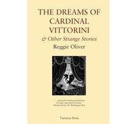 The Dreams of Cardinal Vittorini: and Other Strange Stories