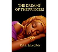 THE DREAMS OF THE PRINCESS