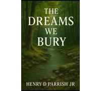 The Dreams We Bury: 2 (June Calloway Mystery Series)