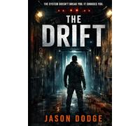 The Drift (The Echo Rift Chronicles)