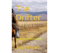 The Drifter: Collection of Short Stories