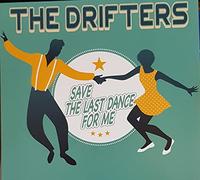 The Drifters - Drifters (The) - Save The Last Dance For Me [Vinilo]