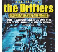 The Drifters - The Best of the Drifters: Saturday Night at the Movies