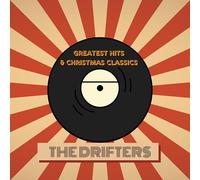 The Drifters - The Drifters' Greatest Hits & Christmas Classics