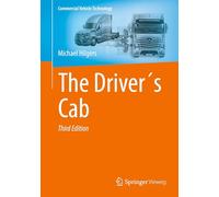 The Driver´s Cab (Commercial Vehicle Technology)
