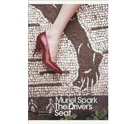 The Driver's Seat – Penguin Modern Classics – Penguin Books