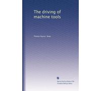 The driving of machine tools