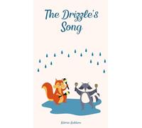 The Drizzle's Song