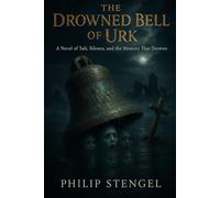 The Drowned Bell of Urk