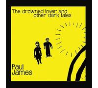 The Drowned Lover and Other Dark Tales