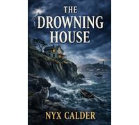 The Drowning House (Saltwake Island Mysteries)
