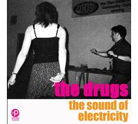 The Drugs - The Sound of Electricity