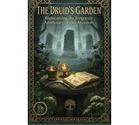 The Druids Garden