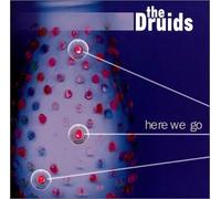 The Druids - Here We go