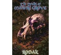 The Druids of Mawre Grove (Blightbound Saga)