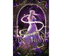 The Druid's Prophecy (The Fae Court)