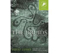 The Druids, The: Esoteric Wisdom of the Ancient Celtic Priests (Pocket Library of Spiritual Wisdom S.)