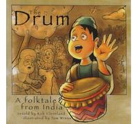The Drum: A Folktale from India (Story Cove: a World of Stories)