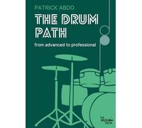 The drum path: from advanced to professional