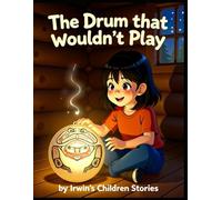 The Drum That Wouldn't Play