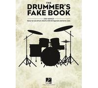 The Drummer's Fake Book: Easy-To-Use Drum Charts with Kit Legends and Lyric Cues