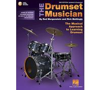 The Drumset Musician - 2nd Edition: Updated & Expanded the Musical Approach to Learning Drumset