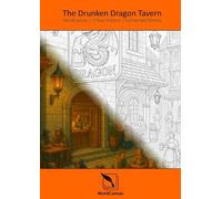 The Drunken Dragon Tavern: 6 (WordCanvas: Urban Echoes: Enchanted Streets)