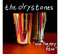 The Drystones - We Happy Few