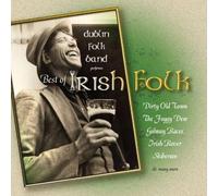 The Dublin folk band. - The best of Irish folk.