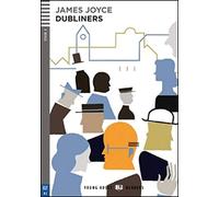 The Dubliners. Con espansione online (Young adult Eli readers Stage 4 B2)