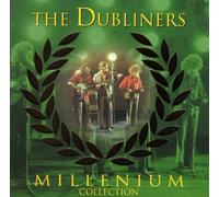 The Dubliners - Millenium Collection