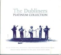 THE DUBLINERS - PLATINIUM COLLECTION [Audio CD] THE DUBLINERS