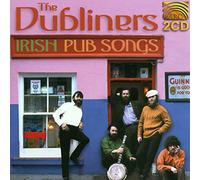 The Dubliners - The Dubliners : Irish Pub Songs