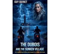 The Dubois and the Sunken Village: 2
